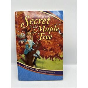 ABeka 3rd Grade Secret in the Maple Tree 3g Paperback Used